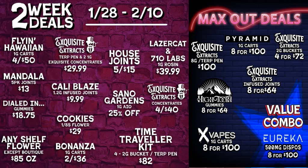 2 Week Deals / Max-Out Specials