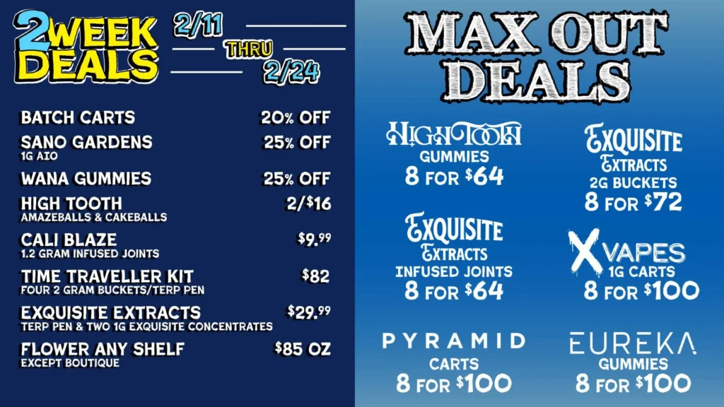 2 Week Deals / Max-Out Specials