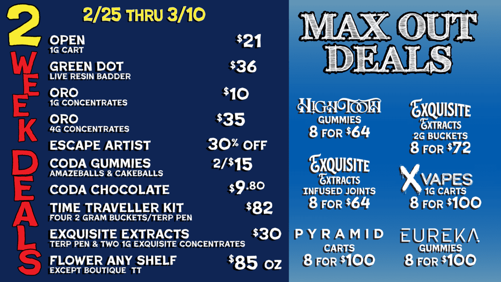 2 Week Deals / Max-Out Specials