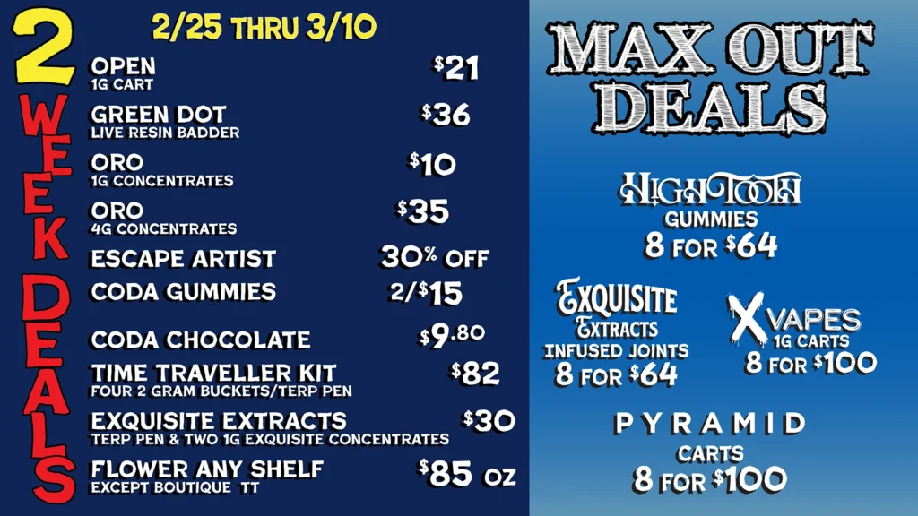 2 Week Deals / Max-Out Specials