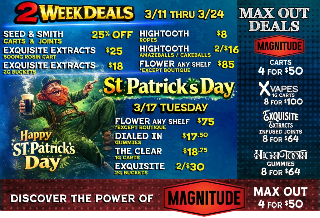 St. Patrick's Day Specials / 2 Week Deals / Max-Out Specials