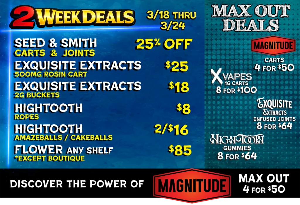 2 Week Deals / Max-Out Specials