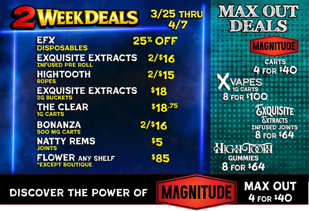2 Week Deals / Max-Out Specials