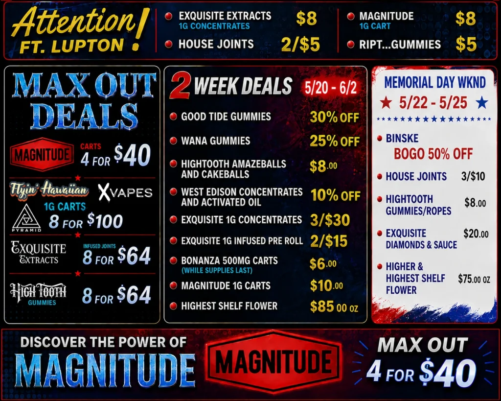 2 Week Deals / Max-Out Specials / New Ft. Lupton prices!