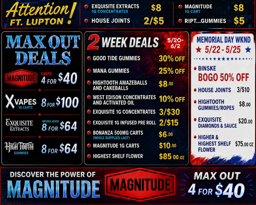 2 Week Deals / Max-Out Specials / New Ft. Lupton prices!