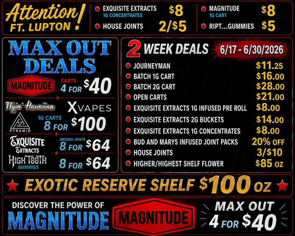 2 Week Deals / Max-Out Specials / New Ft. Lupton prices!