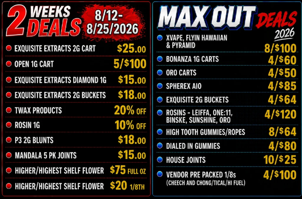 2 Week Deals / Max-Out Specials