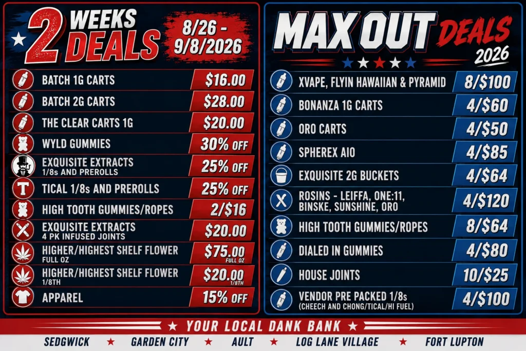 2 Week Deals / Max-Out Specials