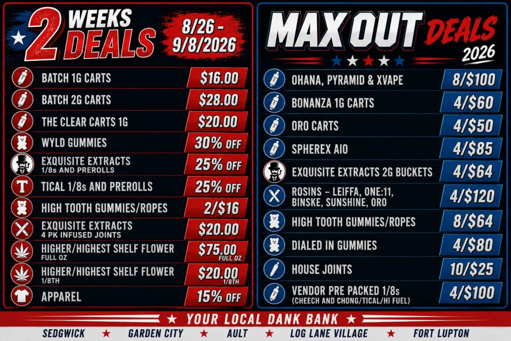 2 Week Deals / Max-Out Specials