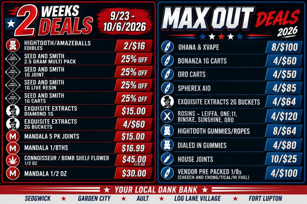 2 Week Deals / Max-Out Specials